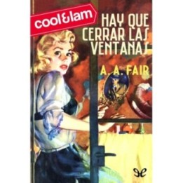 Hay que cerrar las ventanas