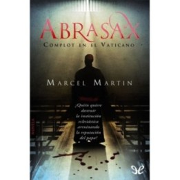 Abrasax. Complot en el Vaticano