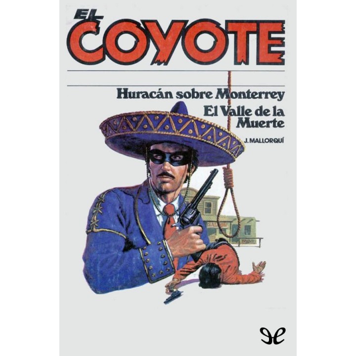 Huracán sobre Monterrey & El Valle de la Muerte