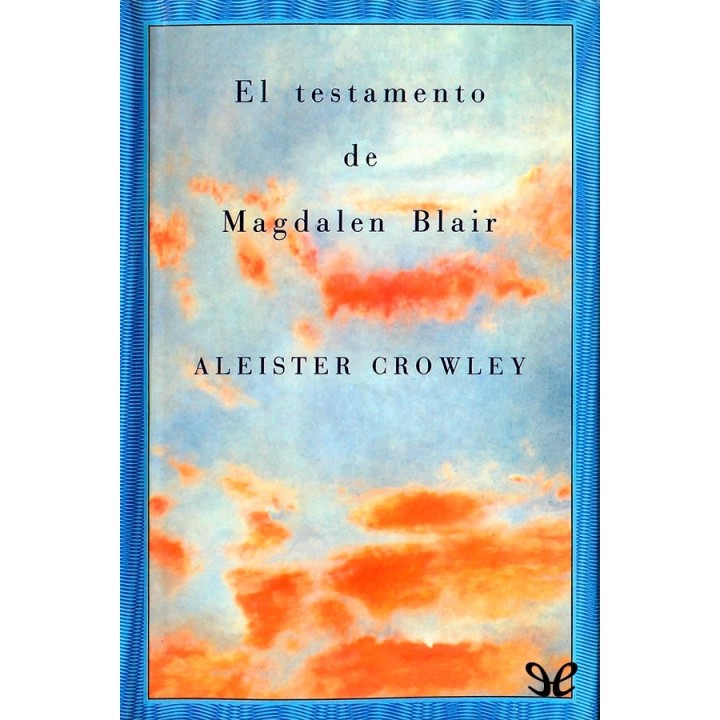 El testamento de Magdalen Blair