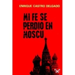 Mi fe se perdió en Moscú