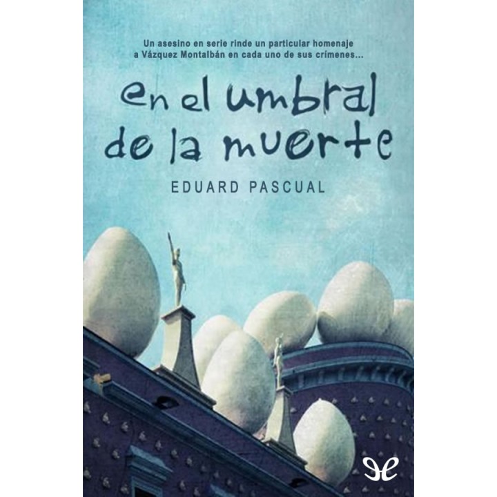 En el umbral de la muerte