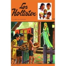 Los Hollister y la bruja dorada