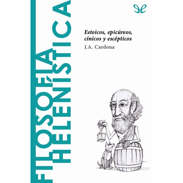 Filosofía Helenística. Estoicos