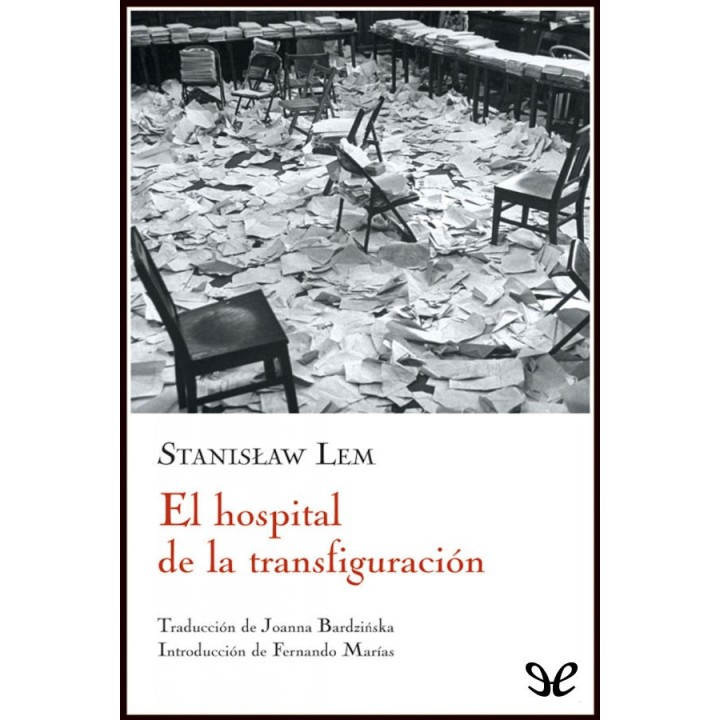 El hospital de la transfiguración