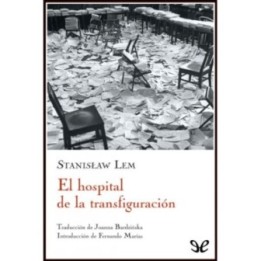 El hospital de la transfiguración