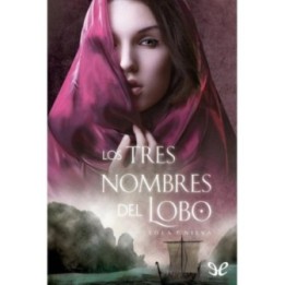 Los tres nombres del lobo