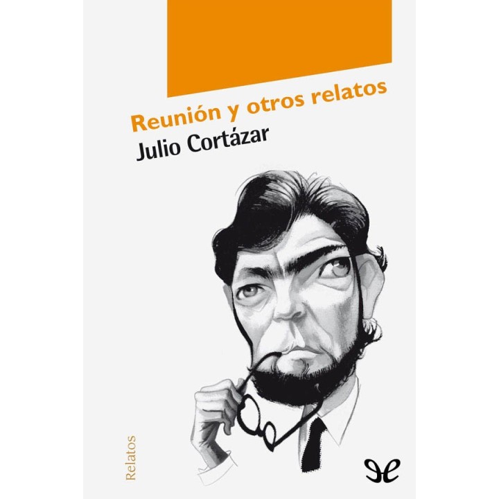 Reunión y otros relatos