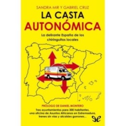 La casta autonómica