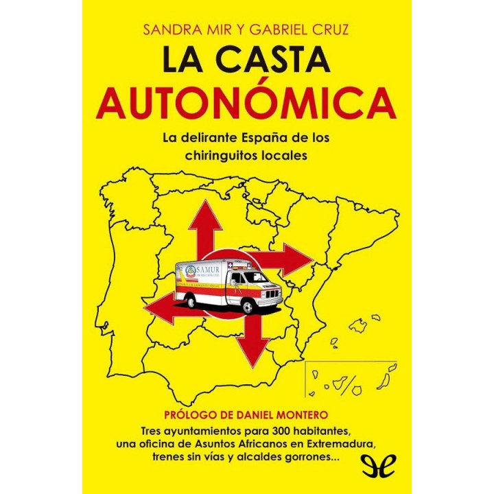 La casta autonómica
