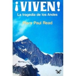 ¡Viven! La tragedia de los Andes