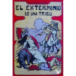 El exterminio de una tribu