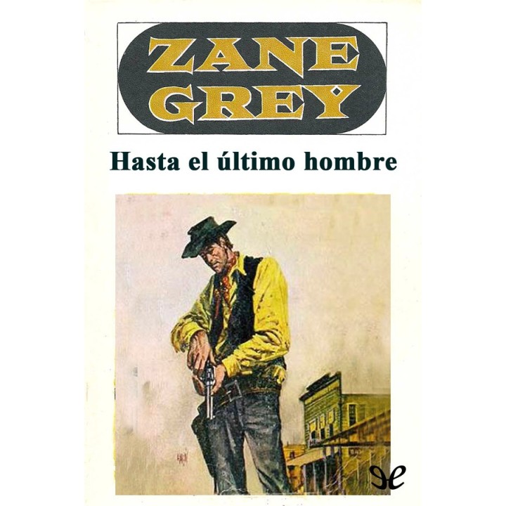 Hasta el último hombre