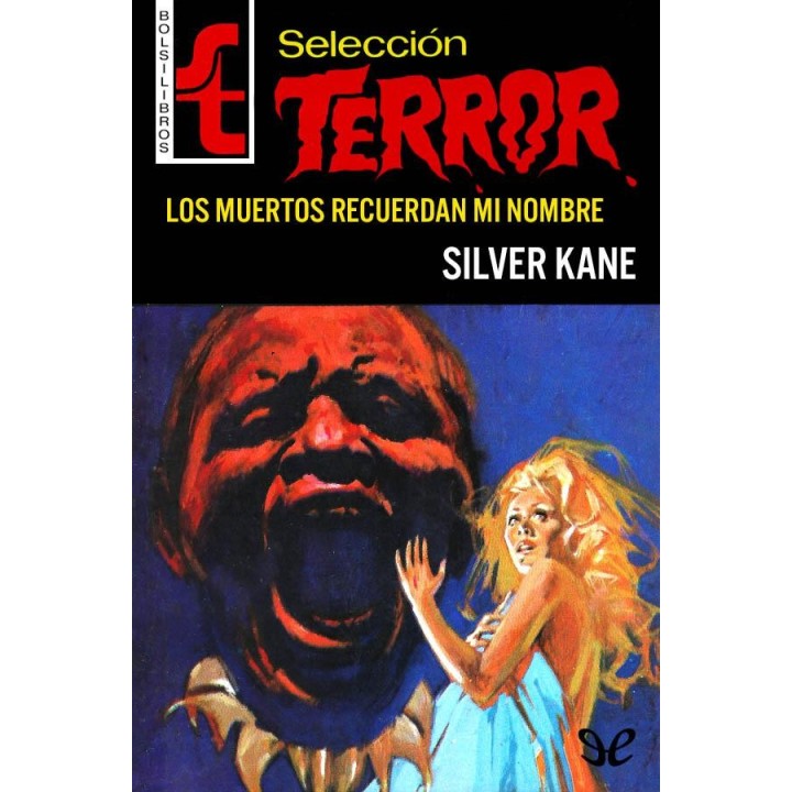 Los muertos recuerdan mi nombre