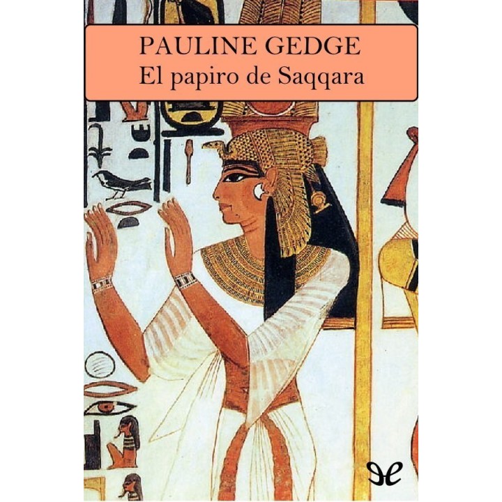 El papiro de Saqqara