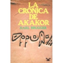 La Crónica de Akakor