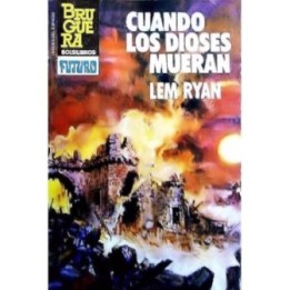 Cuando los dioses mueran