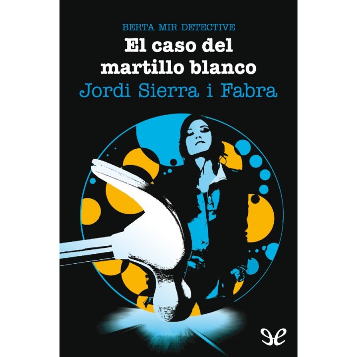 El caso del martillo blanco