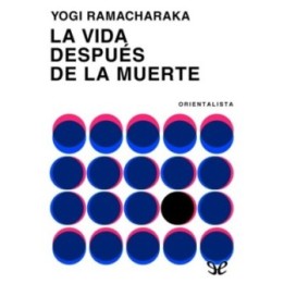 La vida después de la muerte