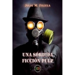 Una sórdida ficción pulp