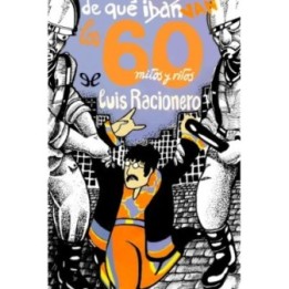 De qué van Los 60