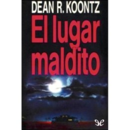 El lugar maldito
