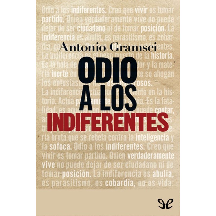 Odio a los indiferentes