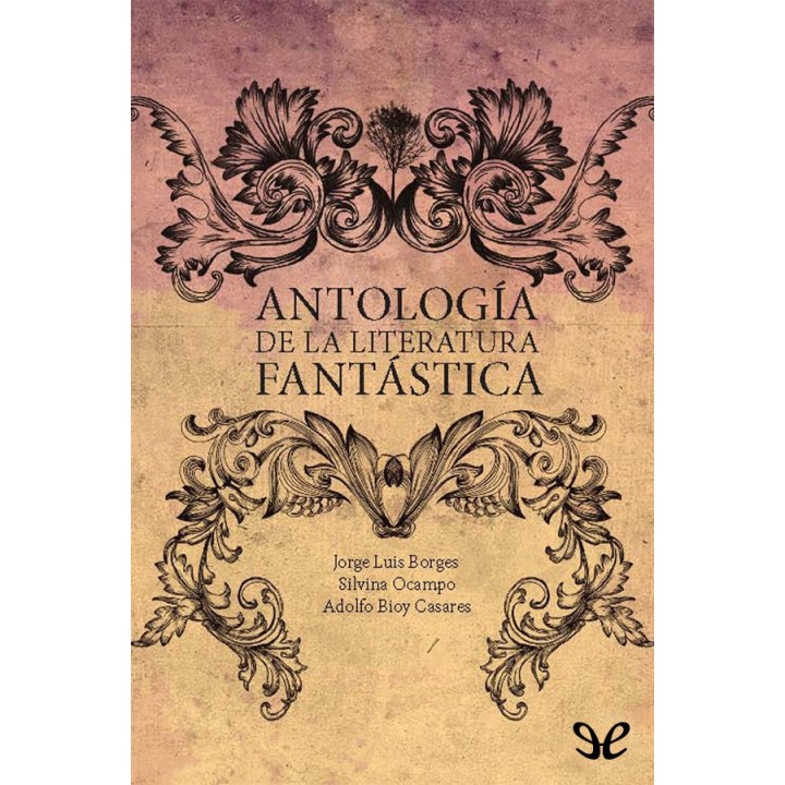 Antología de la literatura fantástica