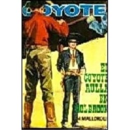 El Coyote aúlla en Holbrook