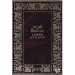 Lucharon por la patria