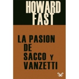 La pasión de Sacco y Vanzetti