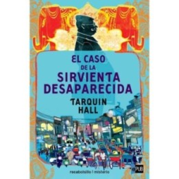 El caso de la sirvienta desaparecida