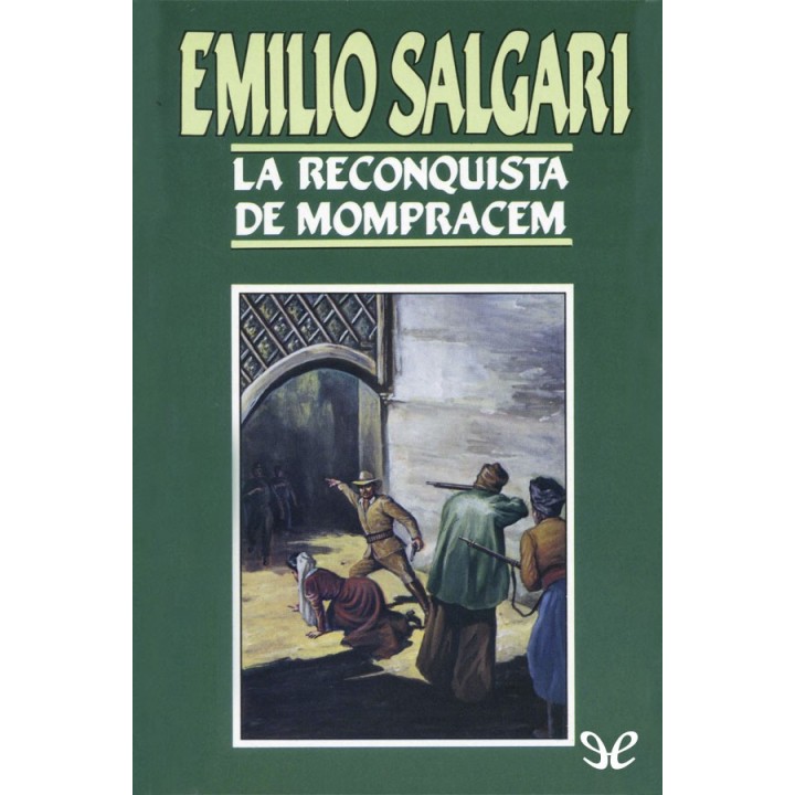 La reconquista de Mompracem