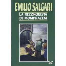 La reconquista de Mompracem