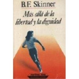 Más allá de la libertad y la dignidad