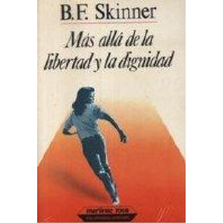 Más allá de la libertad y la dignidad