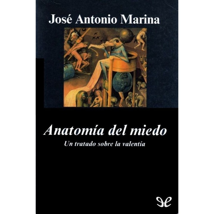 Anatomía del miedo