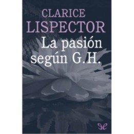 La pasión según G. H.