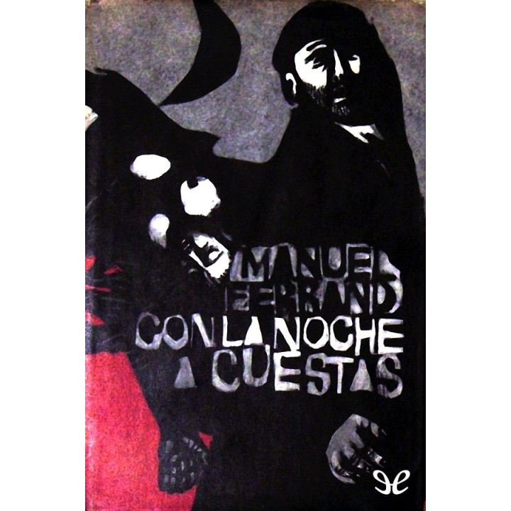 Con la noche a cuestas