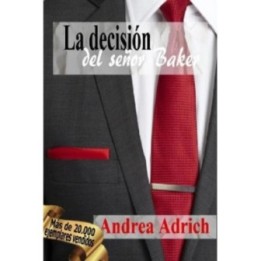 La decisión del señor Baker