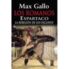 Espartaco. La rebelión de los esclavos