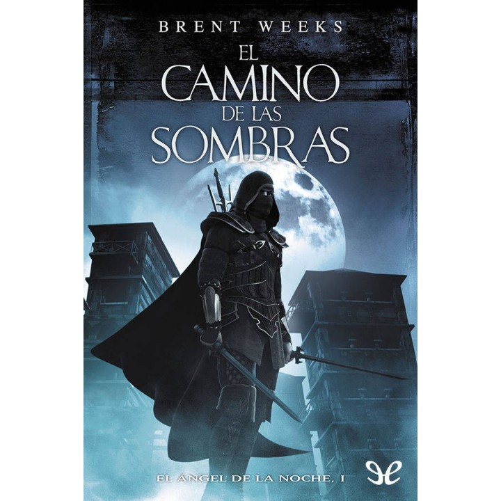 El Camino de las Sombras