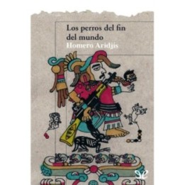 Los perros del fin del mundo