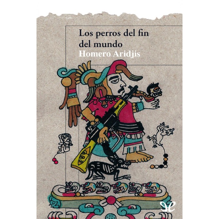 Los perros del fin del mundo