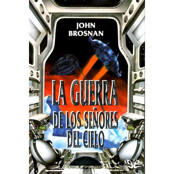 La guerra de los Señores del Cielo