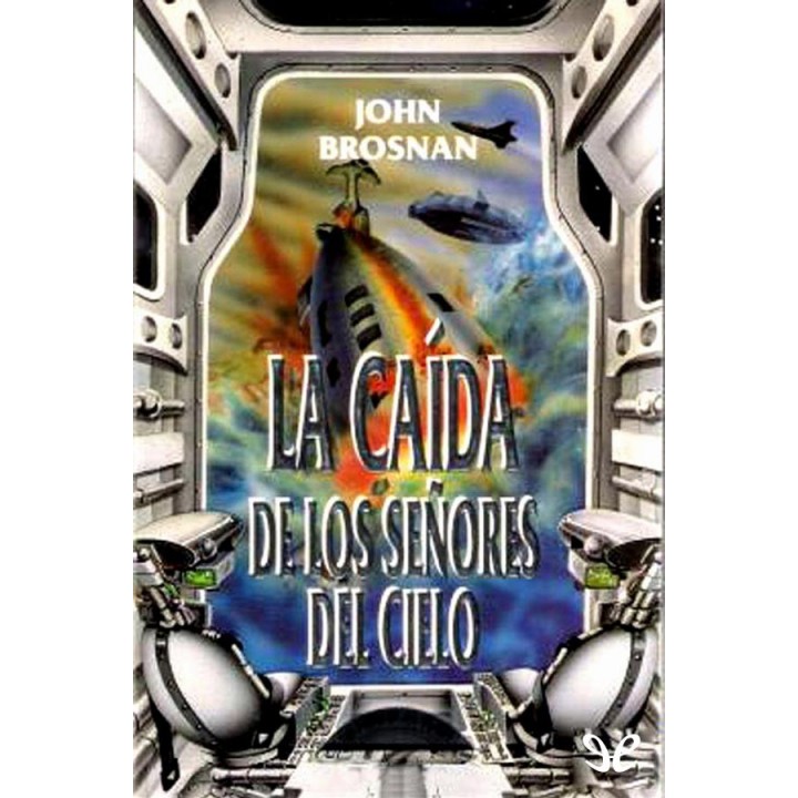 La caída de los Señores del Cielo