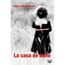 La casa de hielo