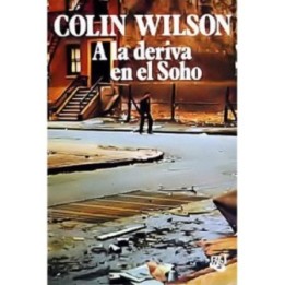 A la deriva en el Soho