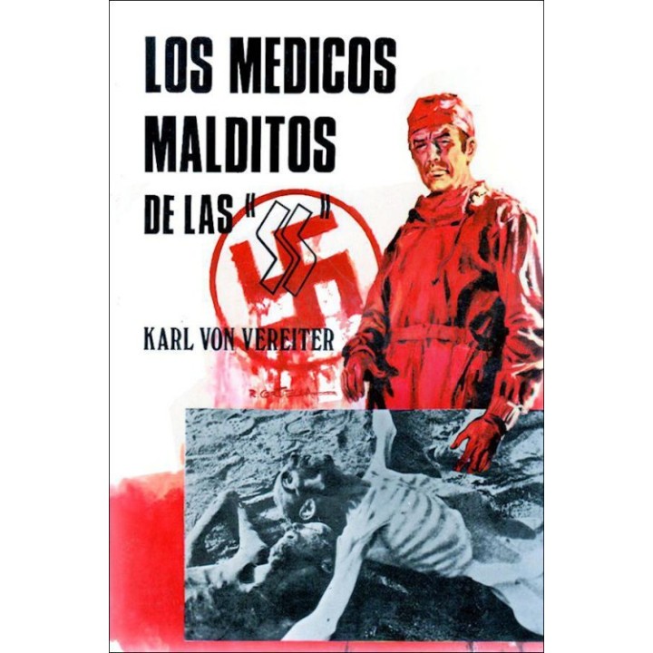 Los médicos malditos de las SS