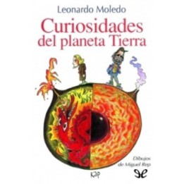 Curiosidades del planeta Tierra